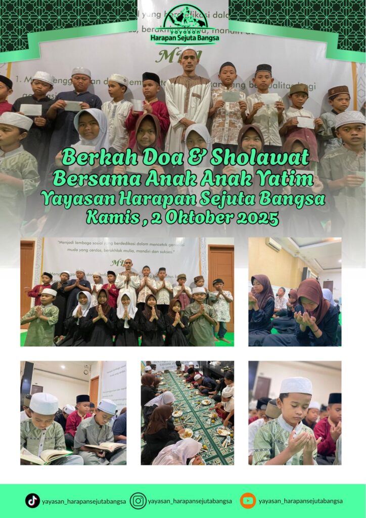 Berkah Doa & Sholawat Bersama Anak Yatim Yayasan Harapan Sejuta Bangsa